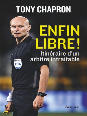 cover image of Enfin libre !